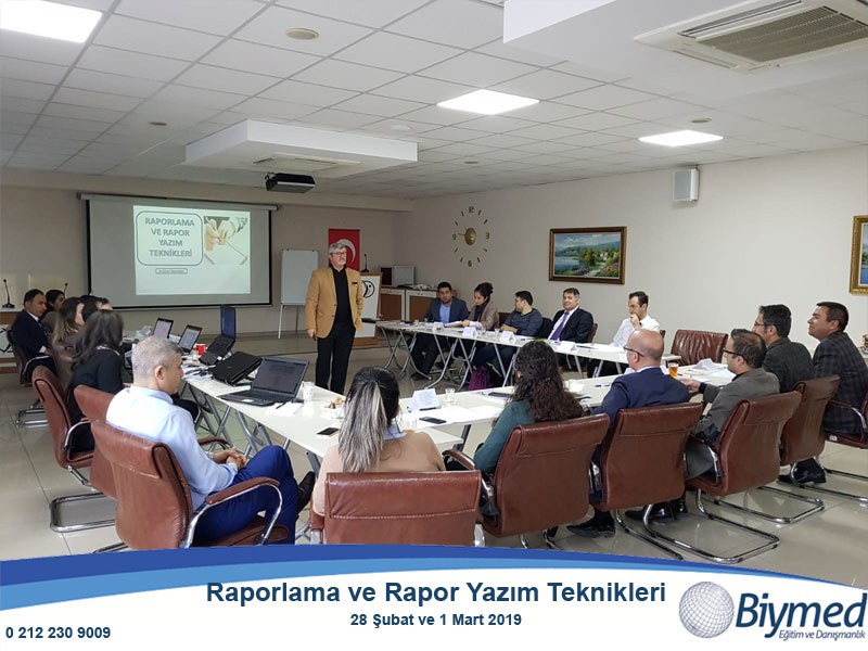 Raporlama ve Rapor Yazım Teknikleri Eğitimi Fotoğrafları - Mart 2019